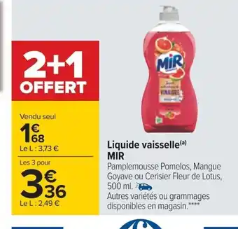 Carrefour Mir Liquide Vaisselle offre