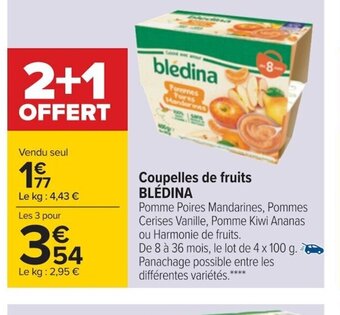 Carrefour Blédina Coupelles de Fruits offre