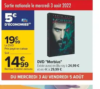Carrefour DVD Morbius offre