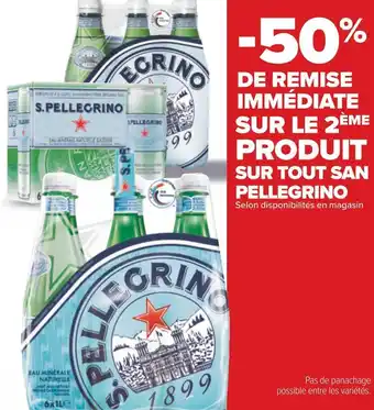 Carrefour San pellegrino bon plan sur tout san pellegrino offre