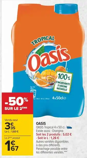 Carrefour Oasis oasis offre
