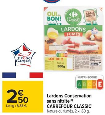 Carrefour Carrefour classic' lardons conservation sans nitrite offre