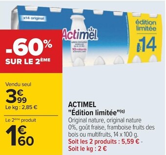 Carrefour Danone actimel "édition limitée" offre