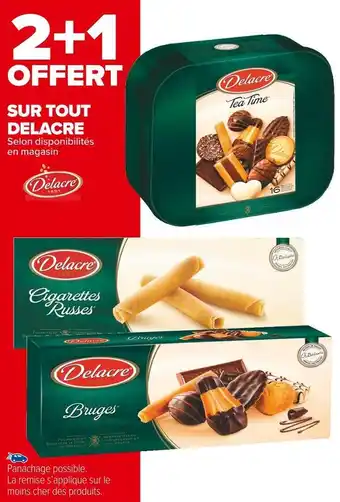 Carrefour Market Delacre bon plan sur tout delacre offre