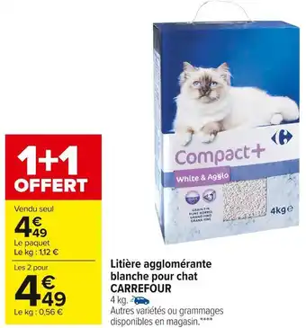 Carrefour Market Carrefour litière agglomérante blanche pour chat offre