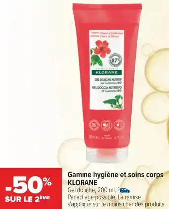 Carrefour Klorane bon plan sur la gamme hygiène et soins corps de la marque klorane offre