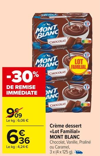 Carrefour Market Mont blanc crème dessert lot familial offre