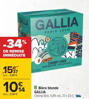 Carrefour Gallia bière blonde offre