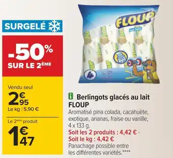 Carrefour Floup berlingots glacés au lait offre
