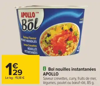 Carrefour Apollo bol nouilles instantanées offre