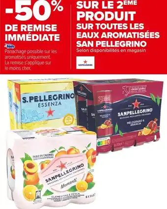 Carrefour Market San pellegrino bon plan sur toutes les eaux aromatisées san pellegrino offre