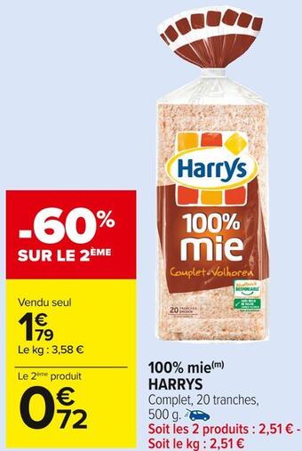 Carrefour Market Harrys 100% mie offre