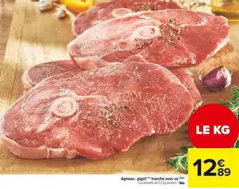 Carrefour Market Agneau : gigot tranche avec os offre