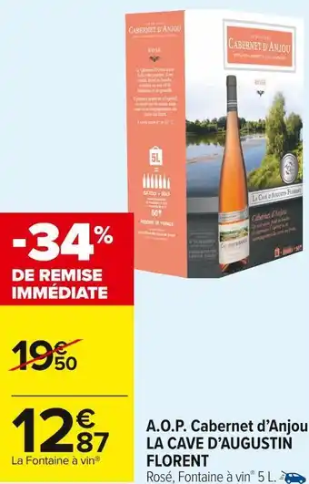 Carrefour Market La cave d’augustin florent a.o.p. cabernet d’anjou offre