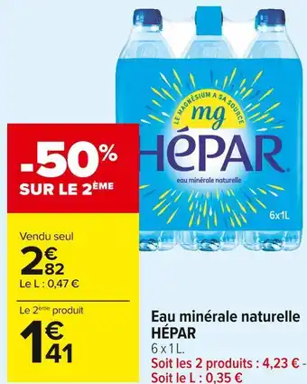 Carrefour Market Hépar eau minérale naturelle offre