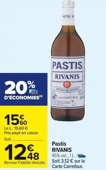 Carrefour Market Rivanis pastis offre