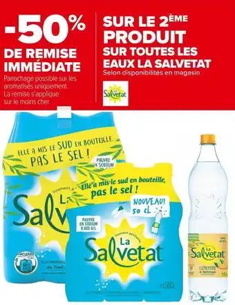 Carrefour Market La salvetat bon plan sur toutes les eaux de la marque la salvetat offre