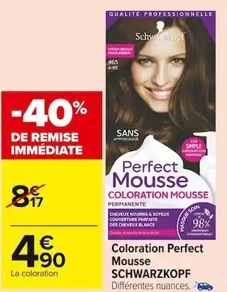 Carrefour Market Schwarzkopf coloration perfect mousse offre
