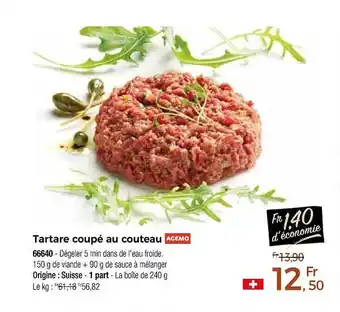Thiriet Tartare coupé au couteau offre