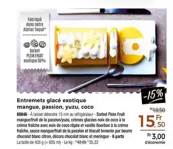 Thiriet Entremets glacé exotique mangue, passion, yuzu, coco offre