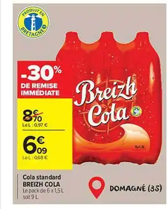 Carrefour Market Cola standard breizh cola -30% de remise immédiate offre