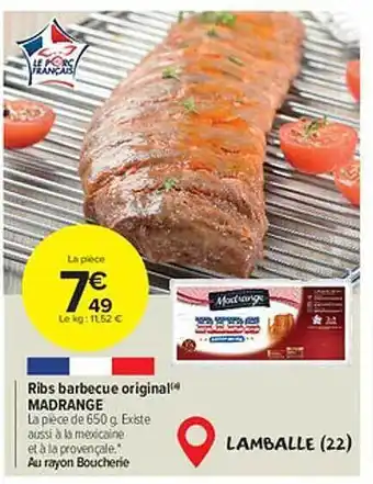 Carrefour Market Ribs barbecue original madrange offre