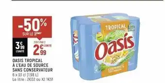 Spar Oasis tropical à l'eau de source sans conservateur -50% sur le 2ème offre