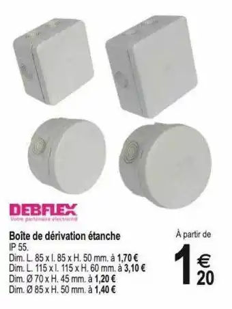 Boîte de dérivation étanche debflex