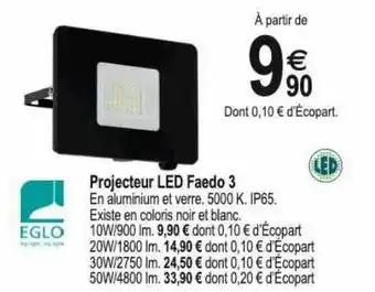 Tridôme Projecteur led faedo 3 offre