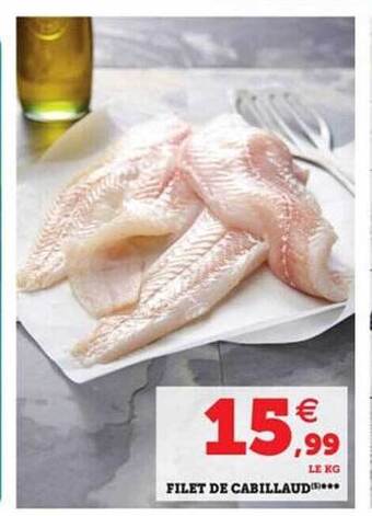 Hyper U Filet de cabillaud offre