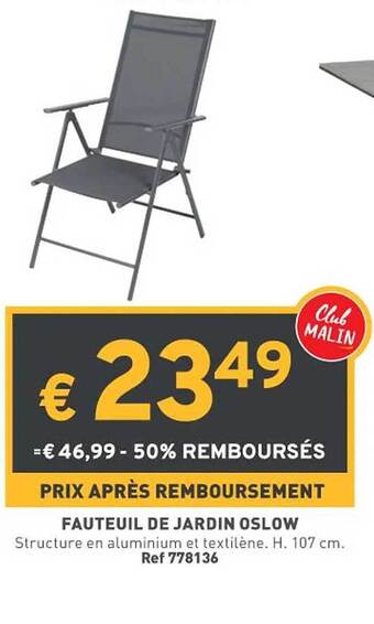 Trafic Fauteuil de jardin oslow offre
