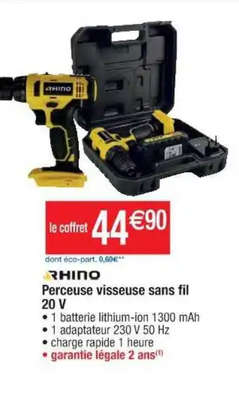 Cora x Carrefour Rhino perceuse visseuse sans fil 20 v offre