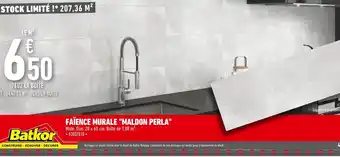 Batkor Faïence Murale Maldon Perla offre