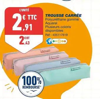 Bureau Vallée Trousse Carrée offre
