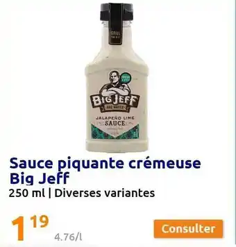 Action Sauce piquante crémeuse big jeff 250ml offre