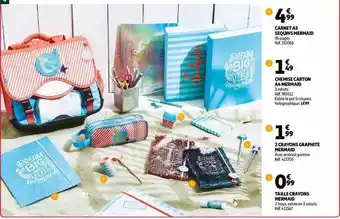 Auchan Carnet a5 sequins mermaid, chemise carton a4 mermaid, 2 crayons graphite mermaid, taille crayons mermaid offre