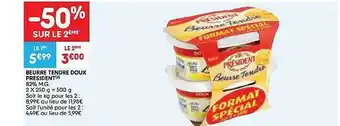 Leader Price Beurre tendre doux president offre