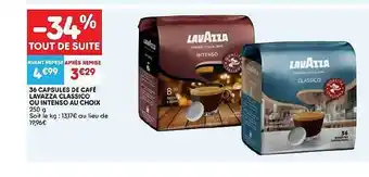 Leader Price 36 capsules de café lavazza classico ou intenso au choix 250g offre