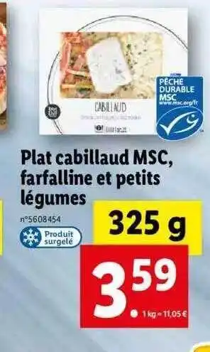 Lidl Plat cabillaud msc, farfalline et petits légumes offre