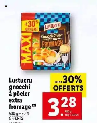 Lidl Lustucru gnocchi à poêler extra fromage offre