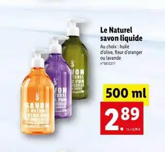 Lidl Le naturel savon liquide offre