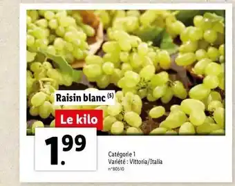 Lidl Raisin blanc offre