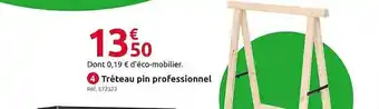Mr Bricolage Tréteau pin professionnel offre