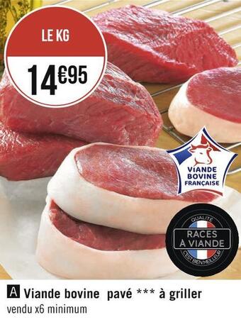 Géant Casino Viande bovine pavé à griller offre