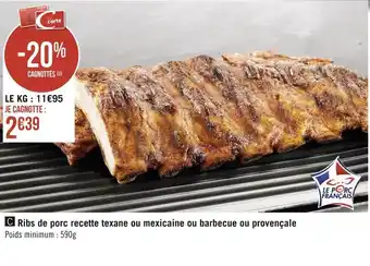 Géant Casino Ribs de porc recette texane ou mexicaine ou barbecue ou provençale offre
