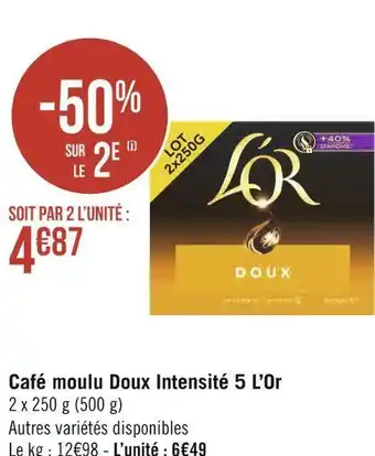 Géant Casino L’or café moulu doux intensité 5 offre