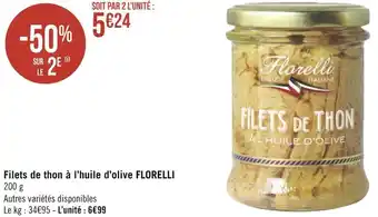 Géant Casino Florelli filets de thon à l’huile d’olive offre