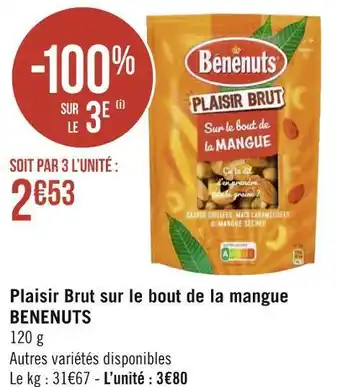 Géant Casino Benenuts plaisir brut sur le bout de la mangue offre