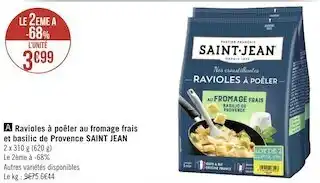 Géant Casino Saint jean ravioles à poêler au fromage frais et basilic de provence offre