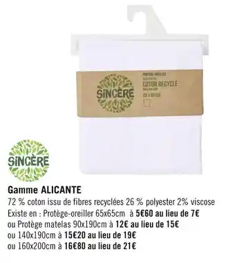 Géant Casino Sincère bon plan sur la gamme alicante de la marque sincère offre